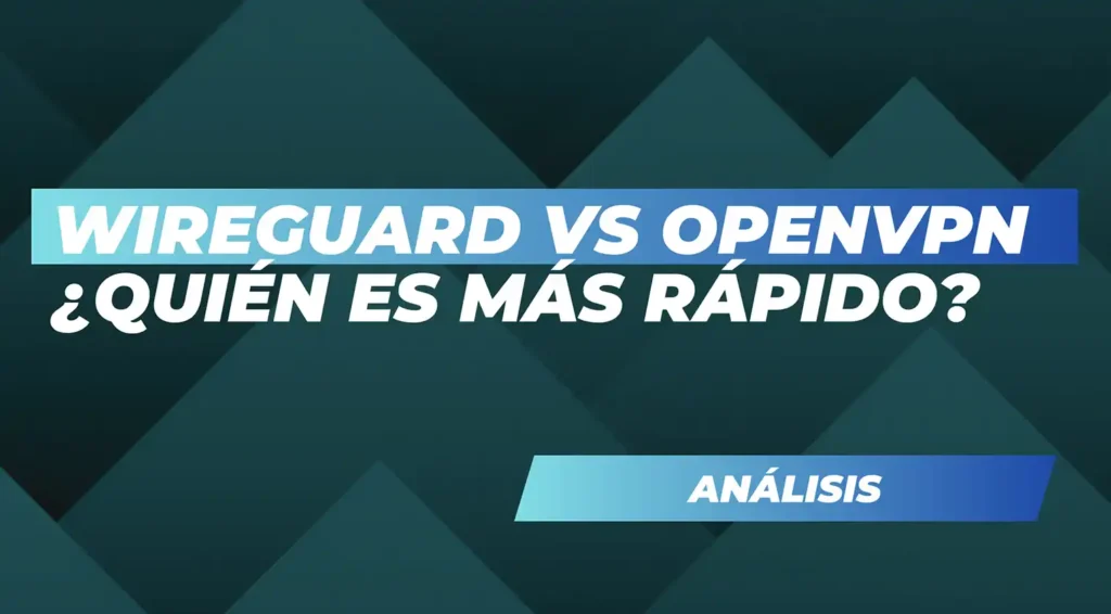 Wireguard vs OpenVPN